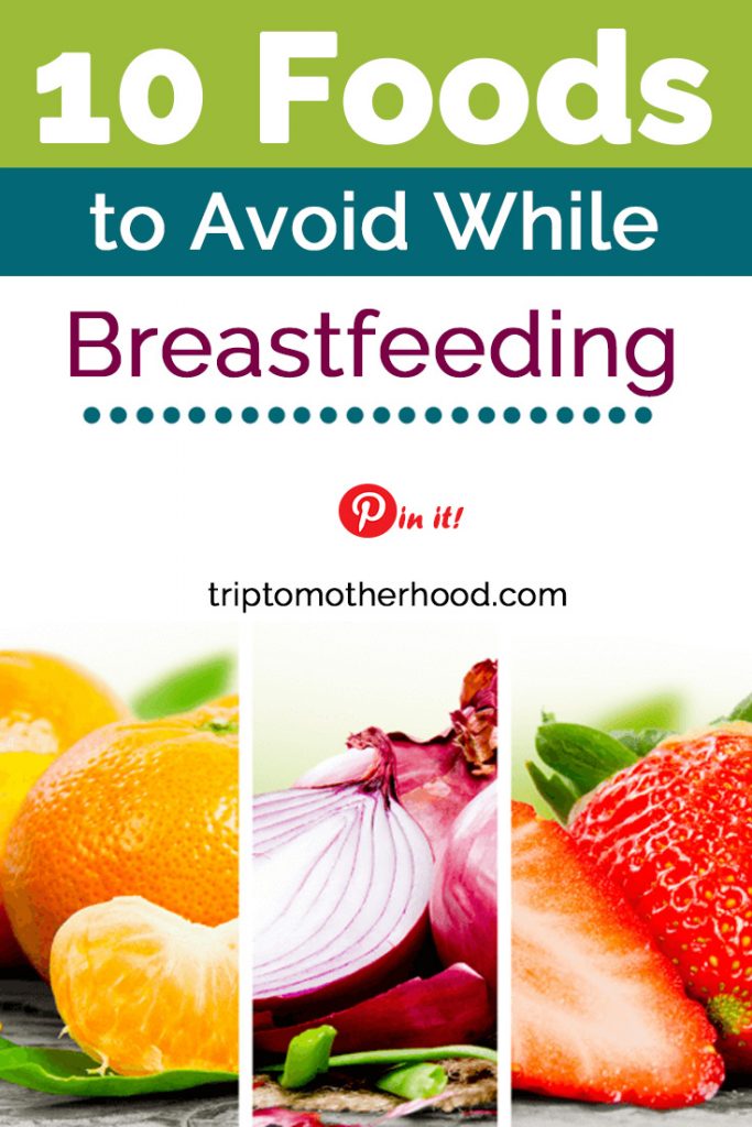 Find out some foods that are best to be cut out of breastfeeding mom's diet to avoid #babycolics #babyallergy #lowmilksupply #bloating #indigestion #breastfeedingdiet