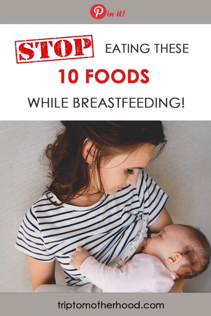These are the 10 foods that may interfere with breastfeeding, so you might want to cut them out altogether #breastfeedingdiet #healthy #newmoms #postpartum #healthydiet #weightloss