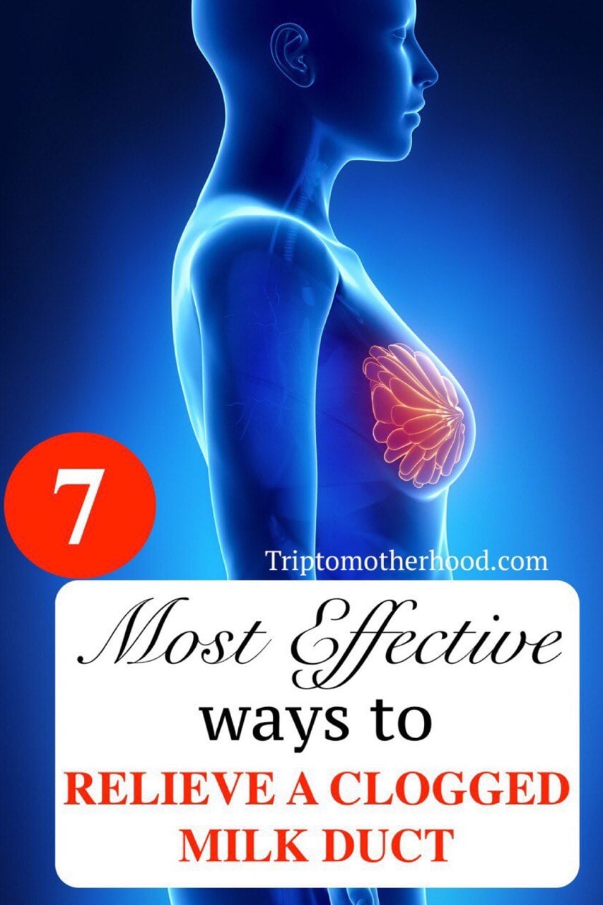 7-most-effective-ways-to-relieve-clogged-milk-ducts-trip-to-motherhood